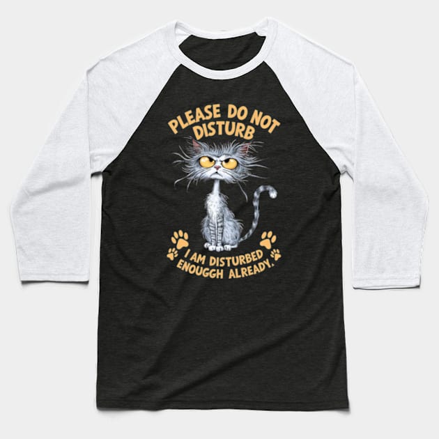 A whimsical cartoon drawing of a disheveled cat, with its fur sticking out in all directions and large yellow eyes showing irritation. (13) Baseball T-Shirt by YolandaRoberts